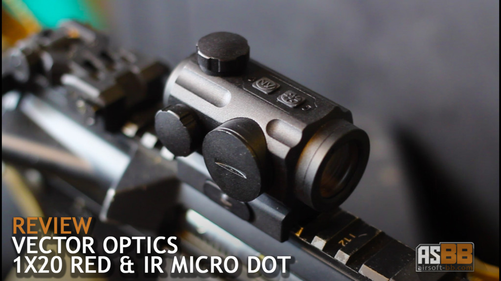Review Vector Optics 1x20 Red & IR micro dot - airsoftBB